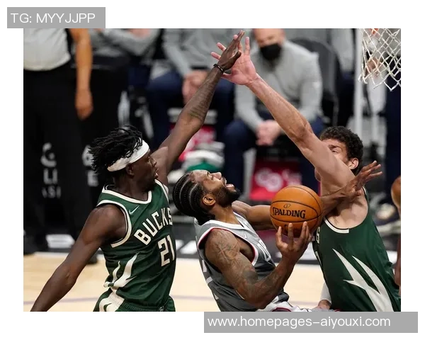 2021年快船与雄鹿精彩对决录像回放全程回顾与分析