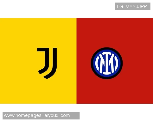 尤文图斯与国际米兰对阵阵容分析及战术解析