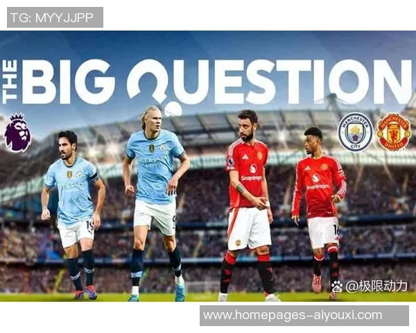 曼联与曼城精彩对决美国录像回放全程解析与精彩瞬间分享